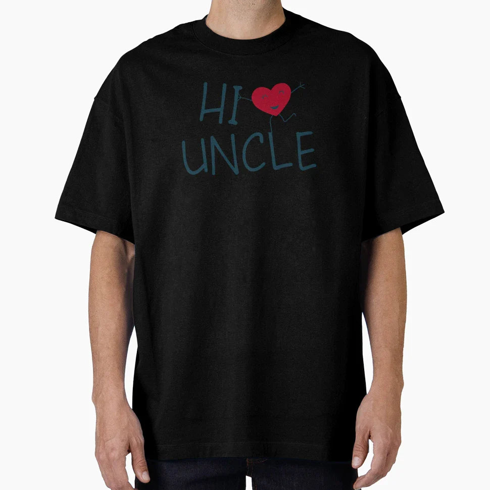 Hi Uncle T-Shirt - Streetwear Style Unisex
