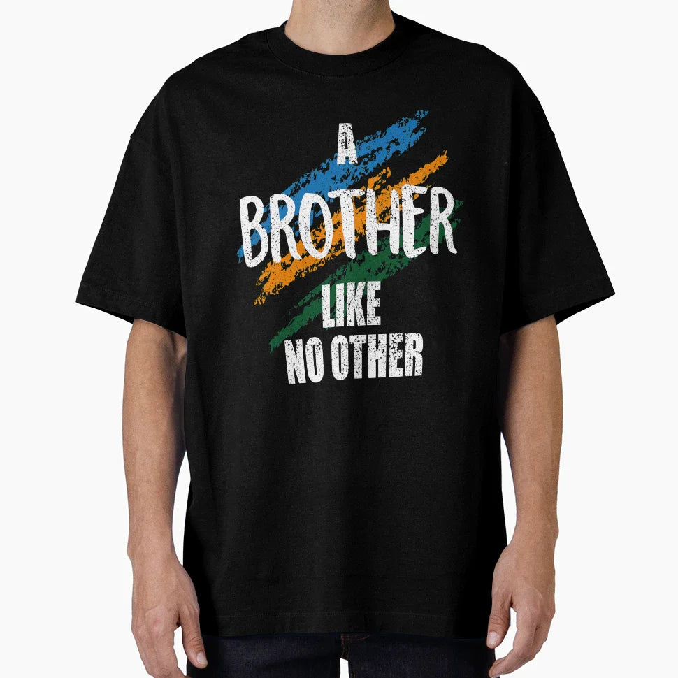 Brother Like No Other T-Shirt - Graphic Print for Adults
