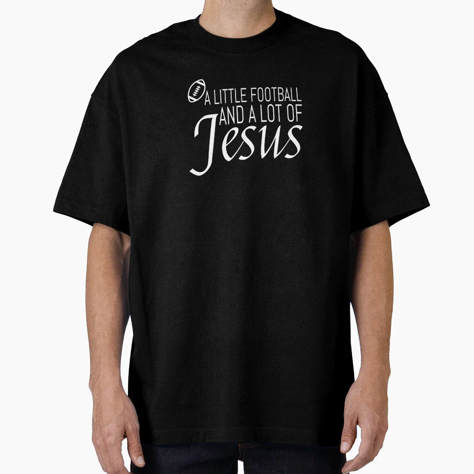 Football And Jesus T-Shirt - Aesthetic Graphic for Adults