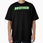 Brother T-Shirt - Fun Novelty Design for Adults
