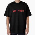 Thats My Brother Out There T-Shirt - Fun Novelty Design Unisex