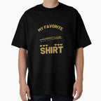 My Favourite Sister T-Shirt - Trendy Graphic Unisex