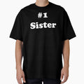 1 Sister T-Shirt - Custom Art Print Unisex