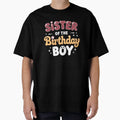 Sister Birthday Family Party Decor T-Shirt - Unique Graphic Men Women