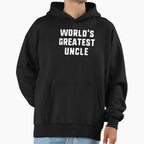Worlds Greatest Uncle Funny Gift Fathers Hoodie - Minimalist Print Unisex