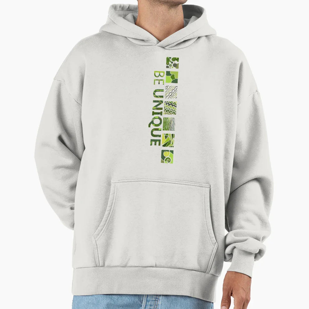 Be Unique Green Hoodie - Trendy Graphic Unisex