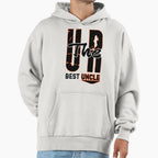 You Are Best Uncle Hoodie - Graphic Print Men Women