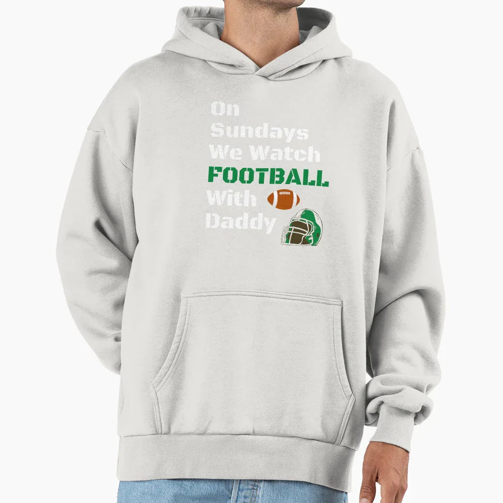 Sundays We Watch Football Daddy T-Shirt - Streetwear Style for Adults
