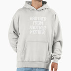 Brother From Another Mother Brother T-Shirt - Casual Everyday Wear Unisex
