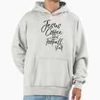 Jesus Coffee And Football Yall Christian Hoodie - Fun Novelty Design Unisex