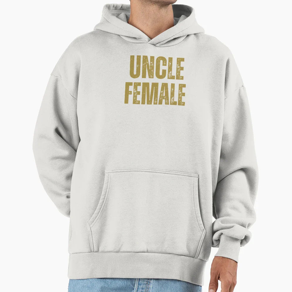 Uncle Female Hoodie - Graphic Print for Adults