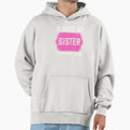 Always My Sister Forever My Friend Hoodie - Unique Graphic Men Women