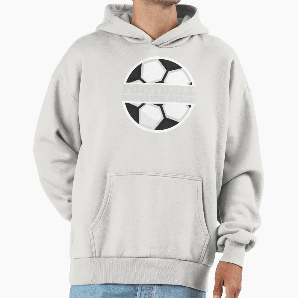 Football Unites World Hoodie - Casual Everyday Wear Unisex