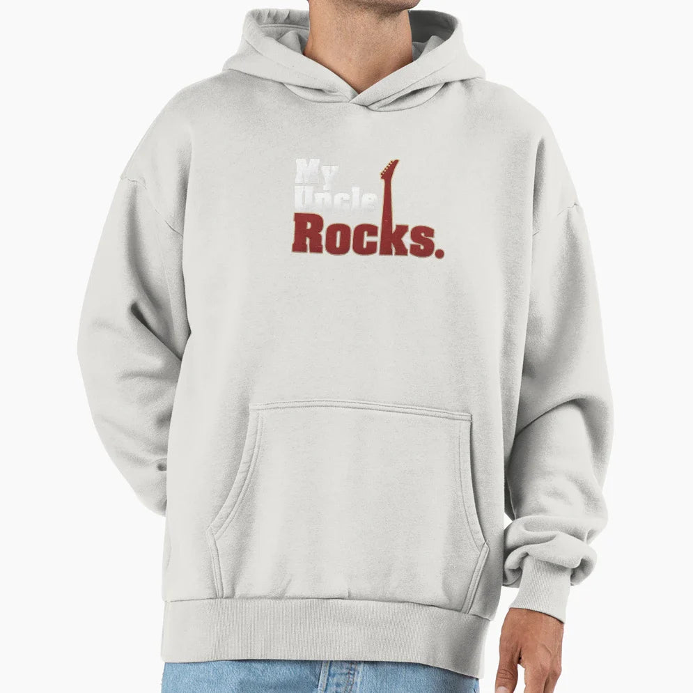 My Uncle Rocks Hoodie - Minimalist Print Men Women