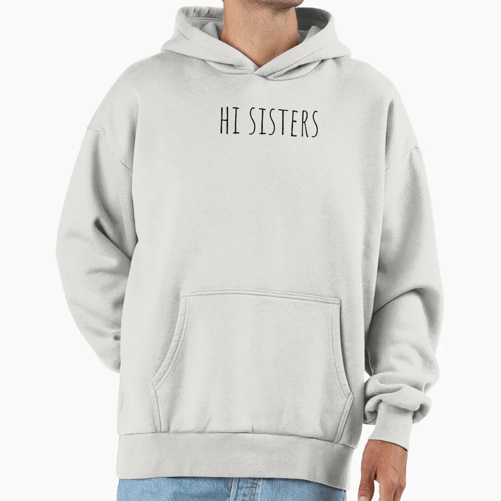 Hi Sister Beauty Blogger Pigmented Hoodie - Graphic Print for Adults