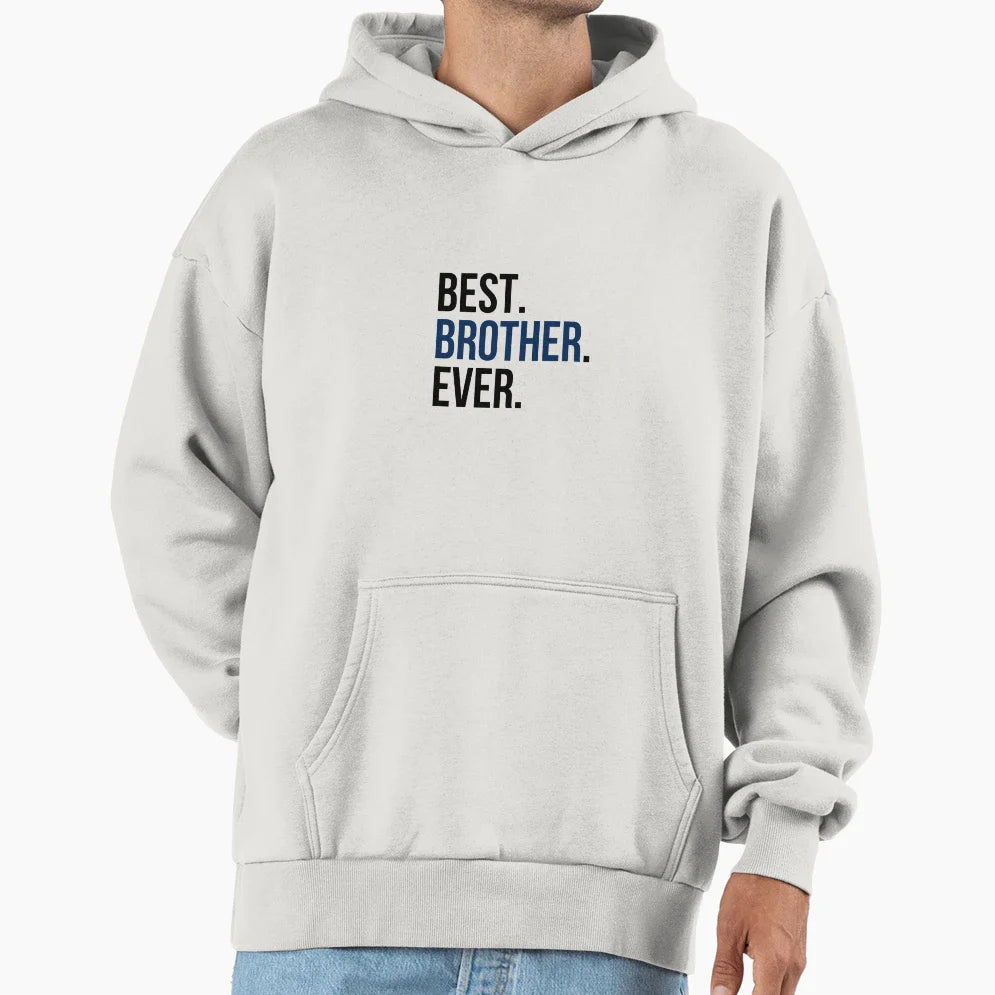 Best Brother Ever Hoodie - Minimalist Print Unisex