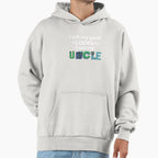 I Get My Good Looks From My Uncle Hoodie - Trendy Graphic for Adults