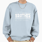Best Brother Galaxy Sweatshirt - Minimalist Print Men Women