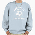 Football Unites World Sweatshirt - Custom Art Print for Adults