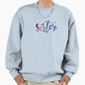 Sister Sweatshirt - Unique Graphic Men Women