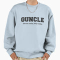 Guncle Like Uncle Only Cooler T Hoodie - Casual Everyday Wear Unisex