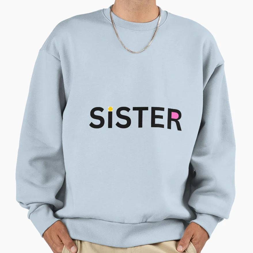 Sister Vector Sweatshirt - Graphic Print Men Women