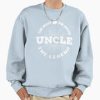 Uncle Myth Legend Sweatshirt - Unique Graphic Unisex