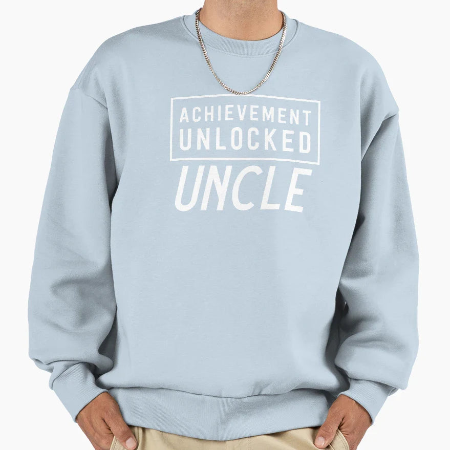 Achievement Unlocked Uncle Sweatshirt - Minimalist Print Unisex