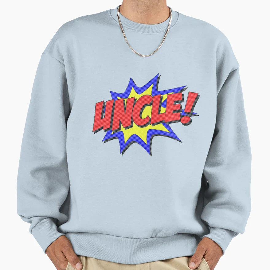 Superhero Uncle Sweatshirt - Novelty Apparel Men Women