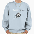 Soccer Sisters Womens Football Sweatshirt - Aesthetic Graphic for Adults