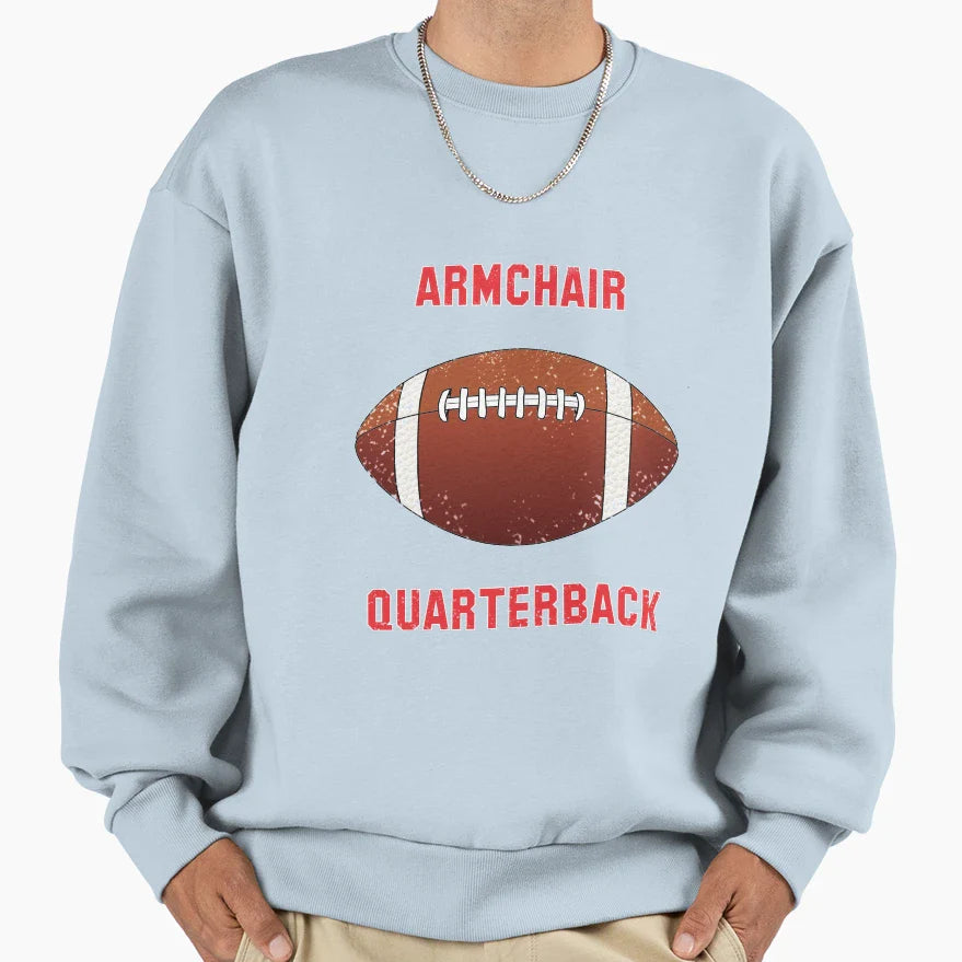 Armchair Quarterback Sweatshirt - Fun Novelty Design for Adults