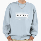 Sisters Life Sisters Day Black Sweatshirt - Graphic Print for Adults