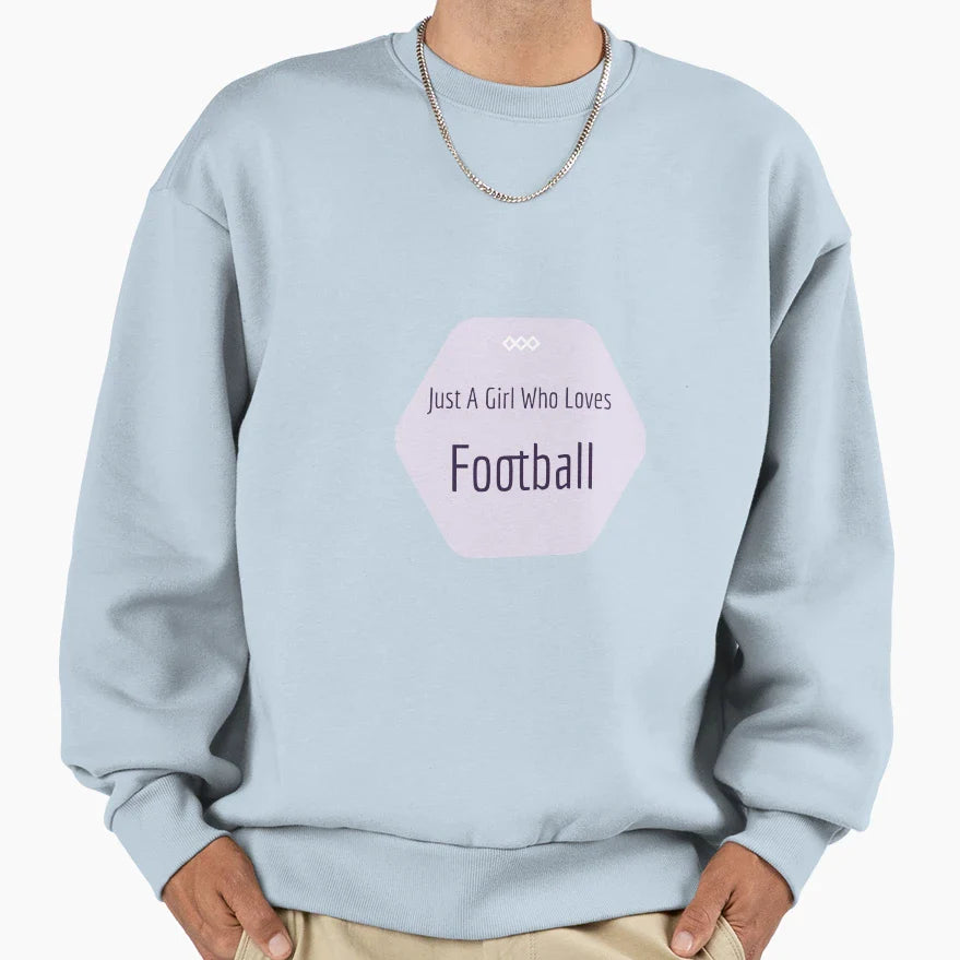 Just Who Loves Football Sweatshirt - Custom Art Print for Adults