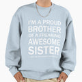 Proud Brother Art Sweatshirt - Aesthetic Graphic for Adults