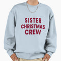 Sister Crew Matching Family T-Shirt - Casual Everyday Wear Men Women