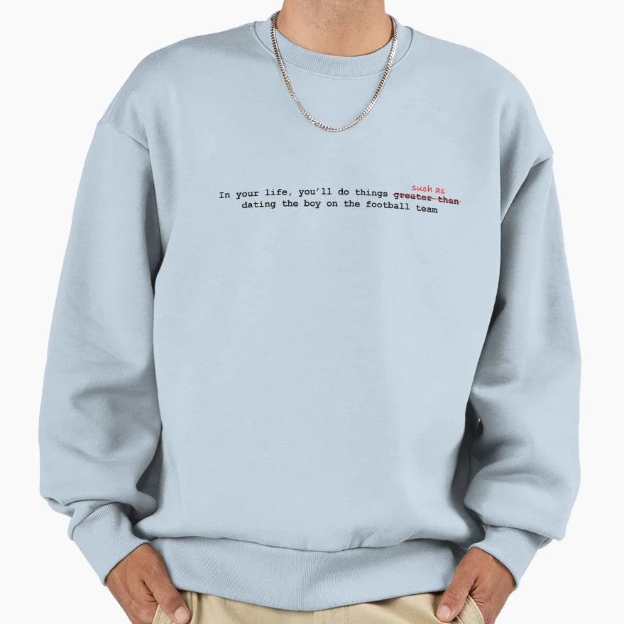 Date Football Team Sweatshirt - Graphic Print Men Women