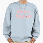 Sister Squad Sisters Bestfriend Sweatshirt - Graphic Print Unisex
