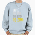 Uncle Myth Legend Sweatshirt - Streetwear Style Men Women