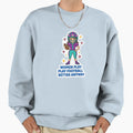 Football Fan Play Football Better Sweatshirt - Novelty Apparel for Adults