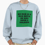 Military Life Sweatshirt - Novelty Apparel Men Women