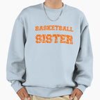Basketball Sister Sweatshirt - Aesthetic Graphic Men Women
