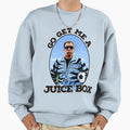 Go Get Me Fans Sweatshirt - Minimalist Print Men Women
