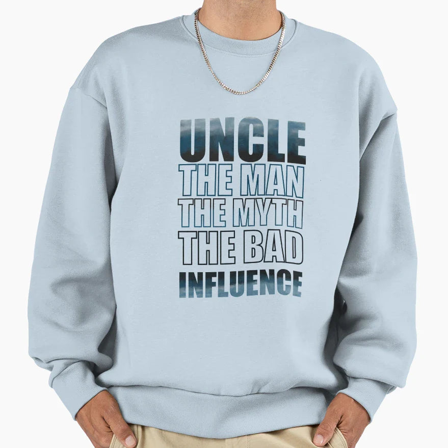 Uncle Myth Bad Influence Sweatshirt - Trendy Graphic Unisex