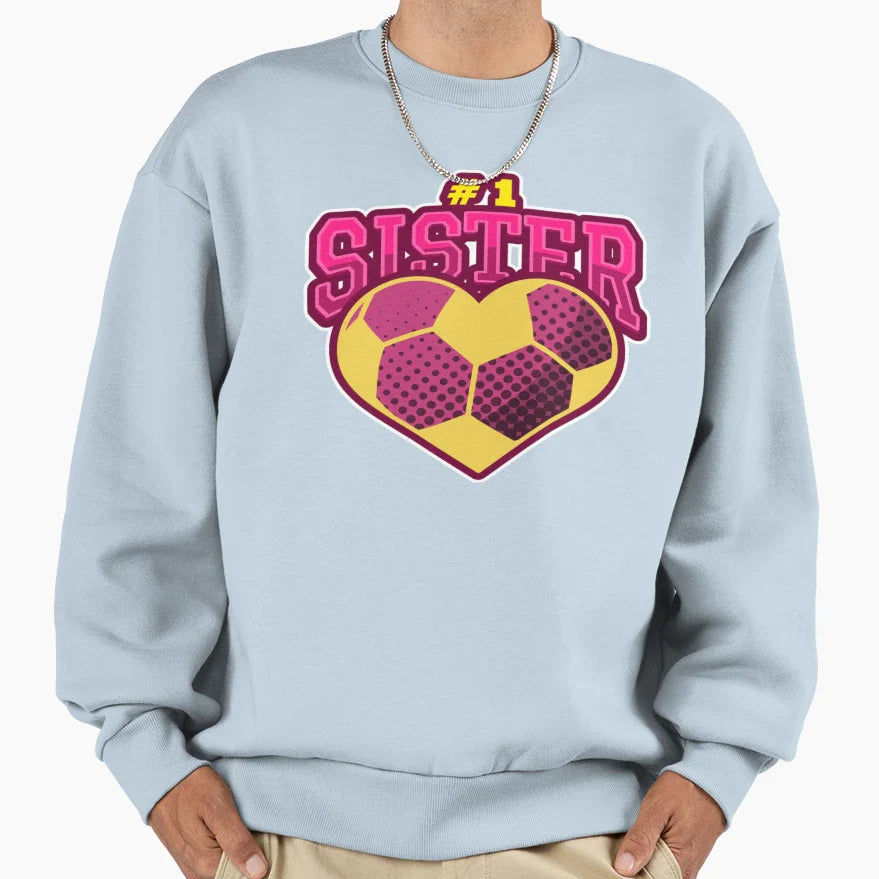Number One Sister Sweatshirt - Fun Novelty Design Men Women