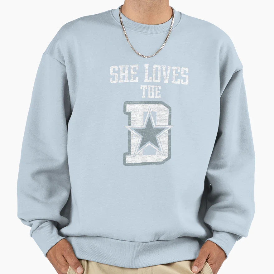 She Loves D Dallas Gift Sweatshirt - Streetwear Style for Adults