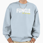 Mens Best Funcle Humorous Sweatshirt - Casual Everyday Wear Men Women
