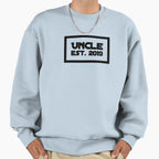Uncle Est 2019 Sweatshirt - Streetwear Style Unisex