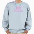 Best Sister Sweatshirt - Custom Art Print for Adults