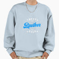 Best Brother Ever Favourite Brother Sweatshirt - Unique Graphic for Adults