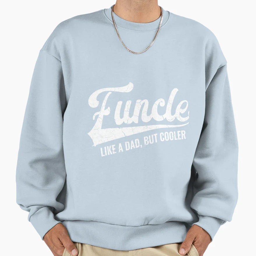 Funcle Uncle Sweatshirt - Trendy Graphic for Adults